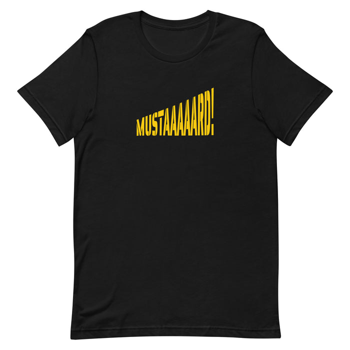 Black t-shirt with 'MUSTAAAAARD!' in wavy mustard-yellow lettering on the chest — Ghostnote West Coast hip-hop streetwear