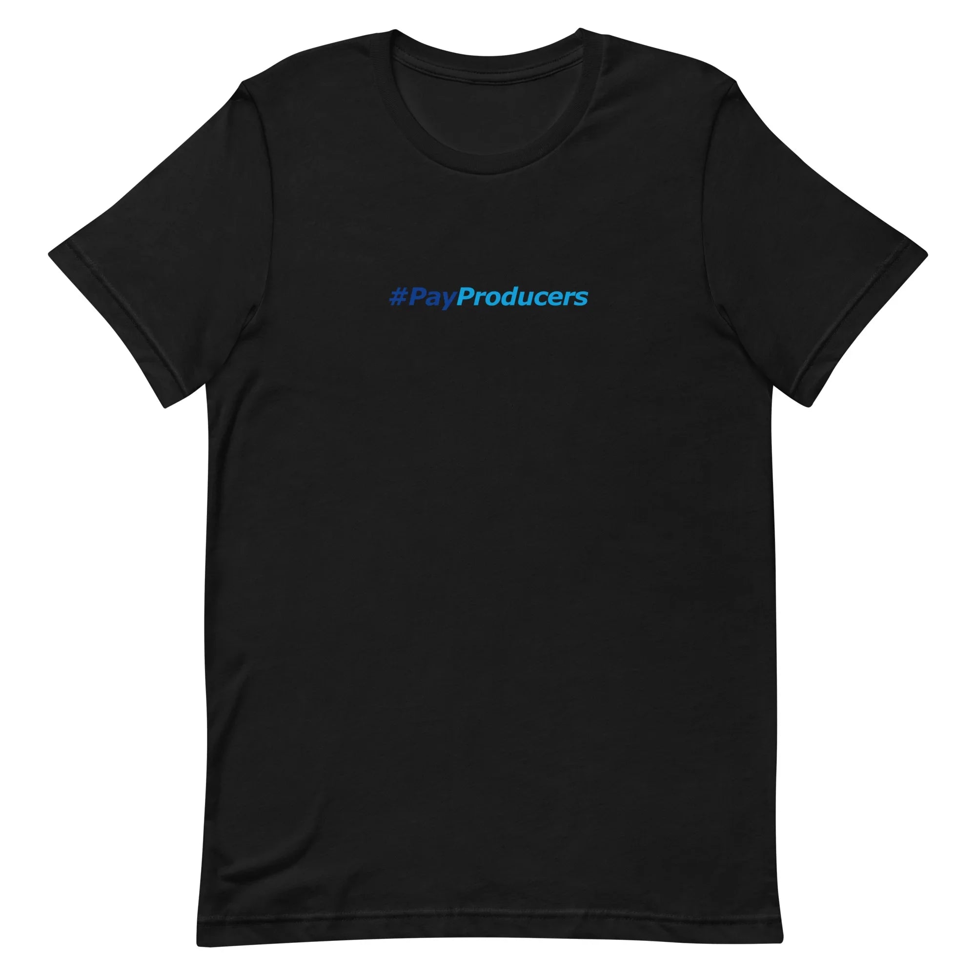 Black t-shirt with '#PayProducers' text on a black background