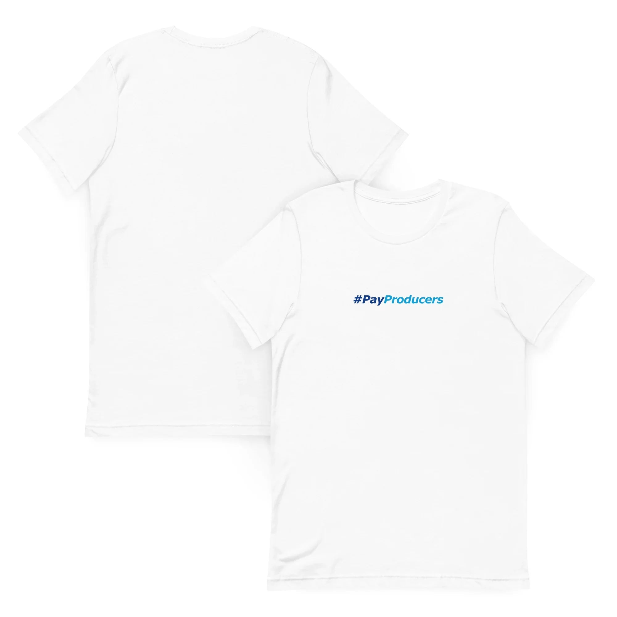White t-shirt with '#PayProducers' text on a white background