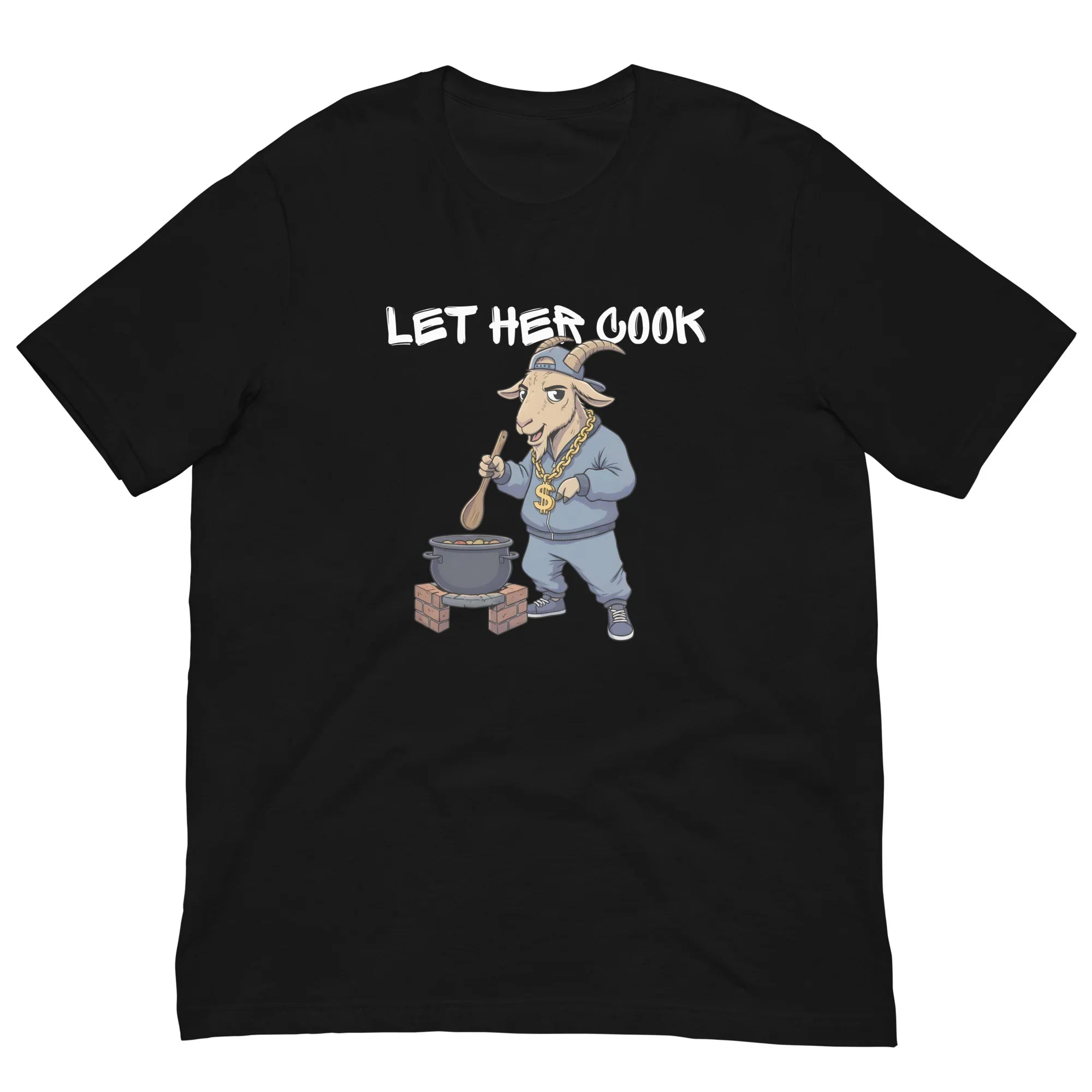 Black t-shirt for music producers who are women  with a graphic of a goat cooking and the text 'LET HER COOK' on a black background
